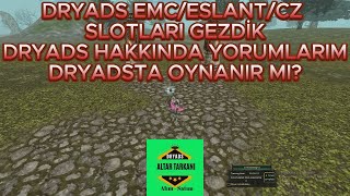 DRYADS FARM SLOTLARINI GEZDİK SERVER HAKKINDA NACİZANE FİKİRLERİM [upl. by Eliath208]