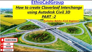 Civil 3DHow to Design Cloverleaf Interchange easily Part2 [upl. by Cleon]