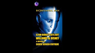 Bicentennial Man 1999 amp The 20M Budget Cuts That Rift William amp Disney [upl. by Naryb]