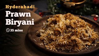 Hyderabadi Prawn Biryani  How to Make Restaurant Style Prawn Biryani at Home  Cookd [upl. by Jade781]