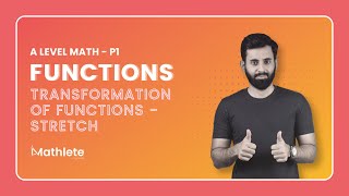 A Level Math P1  Functions  Transformation of Functions  Stretch [upl. by Winifield]