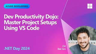 Dev Productivity Dojo Master Project Setups Using VS Code [upl. by Shellie774]