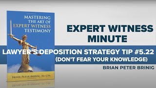 Lawyers Dont Fear Your Lack of Expert Knowledge experttestimony expertwitness forensicexpert [upl. by Aivonas]