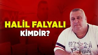 Halil Falyalı Kimdir [upl. by Lema]