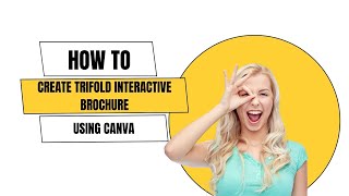 How To Create Trifold Interactive Brochure Using Canva [upl. by Grosmark]