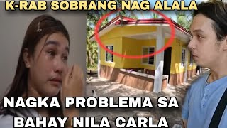 HALA NAGKA PROBLEMA SA BAHAY NILA NI CARLA AT KRAB SOBRANG NAG ALALAKALINGAP RAB LATEST VLOG [upl. by Ritchie240]