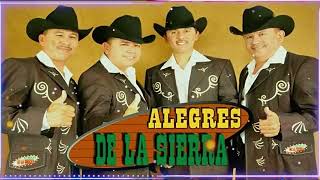 Los Alegres de la Sierra  Puros Corridos Mix Para Pistear  Guitarrazos Corridos y Rancheras [upl. by Cybil]