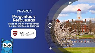 HARVARD  ¿Qué nivel de Inglés necesito🤔🇺🇸 Incognity Academy [upl. by Areik]