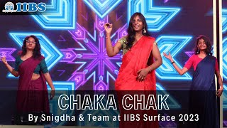 Chaka Chak Atrangi Re by Snigdha amp Team at IIBS Surface 2023 [upl. by Ekenna446]