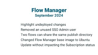 What’s new in Axway Flow Manager  September 2024 [upl. by Tiffie]