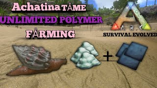 ARK SURVIVAL EVOLVED ACHATINA TIME UNLIMITED POLYMER FÅRMING 😀😀😀 [upl. by Eiddal]