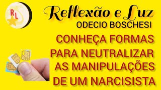 FORMAS EFICAZES DE COMO NEUTRALIZAR UM MANIPULADOR NARCISISTA narcisismo narcisistas transtorno [upl. by Onez]