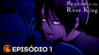 Requiem of the Rose King  Episódio 1 Legendado [upl. by Jarlen]