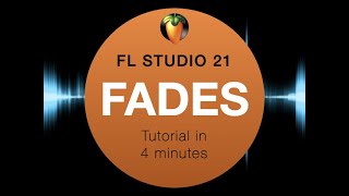 FL Studio 21 Fades Crossfades amp Gain Tutorial in 4 minutes [upl. by Colt253]