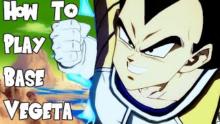 Base Vegeta Season 4 Combo Guide Final Patch v135  DBFZ [upl. by Olpe328]