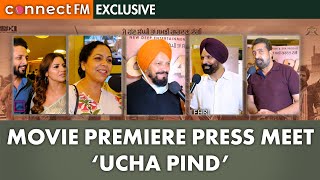 Ucha Pind Movie Premiere  Navdeep Kaler  Poonam Sood  Sardar Sohi  Hobby Dhaliwal  Connect FM [upl. by Dami34]