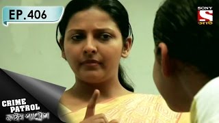 Crime Patrol  ক্রাইম প্যাট্রোল Bengali  Ep 406  The Missing Family [upl. by Coco180]