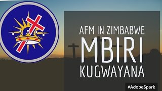 AFM IN ZIMBABWE Mbiri Kugwayana [upl. by Henke]