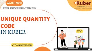 Unique Quantity Code  Kuber Accounting Software [upl. by Hsan540]