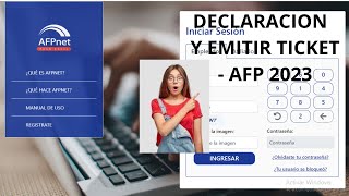 COMO DECLARAR LA PLANILLA DE LA AFPnet Y GENERAR EL TICKET DE PAGO  2023 [upl. by Towland]