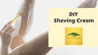 DIY Shaving Cream  All Natural [upl. by Frisse]