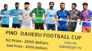 LIVE 🔴 PIND DAHERU  LUDHIANA  FOOTBALL CUP 02012024 [upl. by Treblig]