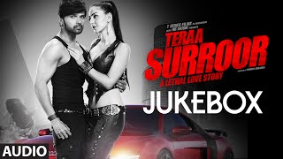 TERAA SURROOR Full Songs JUKEBOX  Himesh Reshammiya Farah Karimaee  TSeries [upl. by Aihsenrad]