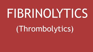 Pharmacology of Fibrinolytics Thrombolytics  Dr Shikha Parmar [upl. by Dubois576]