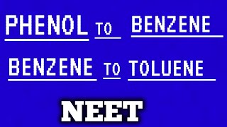 Benzene to toluene  Phenol to Benzene  organic conversion [upl. by Ronyam]