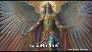 Heilung durch Erzengel Michael  die Engelsenergie ist mit DIR  Lebenszahl 77331289 [upl. by Sabelle469]