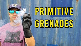 Primitive Black Powder Grenades [upl. by Roslyn312]