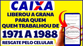 URGENTE CAIXA ABRE NOVA OPORTUNIDADE PRA QUEM TRABALHOU DE 1971 A 1988 DE RECEBER COTAS DO PIS [upl. by Chandal]