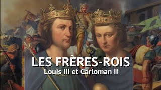 LES FRÈRESROIS  Louis et Carloman [upl. by Avrom952]