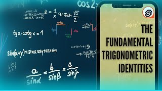 The Fundamental Trigonometric Identities [upl. by Xenos]