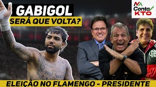 QUEM VAI ASSUMIR O FLAMENGO  DIA DE ELEIÇÃO l GABIGOL UM DIA RETORNA [upl. by Rexfourd]