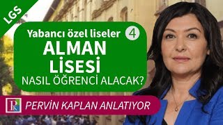 LGS Yabancı Özel Liseler Alman Lisesi nasıl öğrenci alacak [upl. by Llenra]