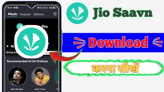 jio Saavn download kaise kareJio Saavn App download kaise kareHow to Download jio Saavn [upl. by Hermon]