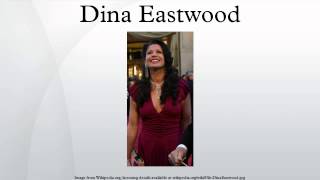 Dina Eastwood [upl. by Vanthe]