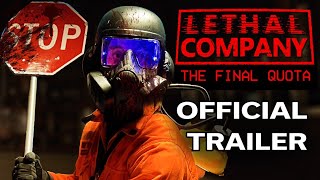 LETHAL COMPANY The Final Quota Live Action Fan Film  TRAILER [upl. by Haden520]