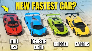 GTA 5 ONLINE  ITALI RSX VS DEVESTE VS KRIEGER VS EMERUS WHICH IS FASTEST [upl. by Leaper]