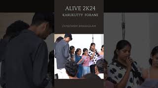 ALIVE 2K24 KARUKUTTY FORANE [upl. by Aldrich]