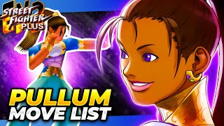 PULLUM PURNA MOVE LIST  Street Fighter EX2 Plus SFEX2P [upl. by Karalynn]