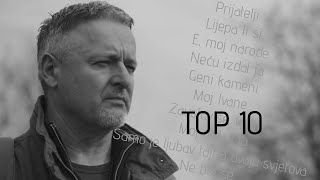 Marko Perković Thompson  TOP 10 [upl. by Ycniuqed]