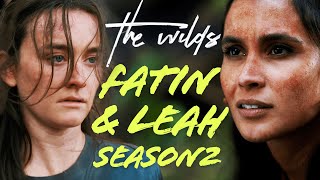 Fatin amp Leahs Season 2 Journey  The Wilds [upl. by Langan]