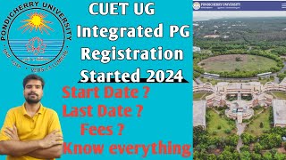 Pondicherry University UG  Integrated PG Registration form released  out  PU CUET UG Admission [upl. by Aneahs]