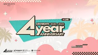 Arknights 4th Anniversary Livestream [upl. by Stelu]