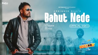 Bahut Nede  Amrinder Gill  Ammy Virk  Pari Pandher  from Annhi Dea Mazaak Ae in cinemas now [upl. by Sykleb]