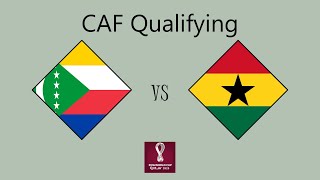 Comoros vs Ghana  African Qualifying Round 2 Group G [upl. by Nylaj]