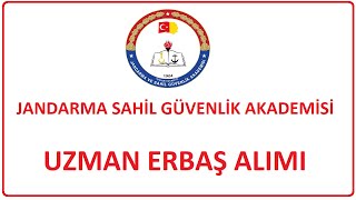 310 ALIM  JANDARMA SAHİL GÜVENLİK AKADEMİSİ UZMAN ERBAŞ ALIMI KPS 50 PUANLA [upl. by Nnewg]