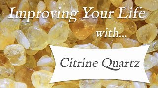 CITRINE 💎 TOP 4 Crystal Wisdom Benefits of Citrine Crystal  Citrine Quartz  Stone of Abundance [upl. by Ia279]